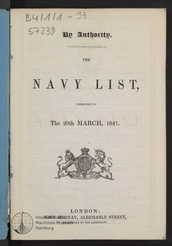 The Navy List, corrected to The 20th March, 1847.